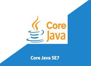 Core Java SE7 Fundamentals Course||Core Java SE7 Fundamentals