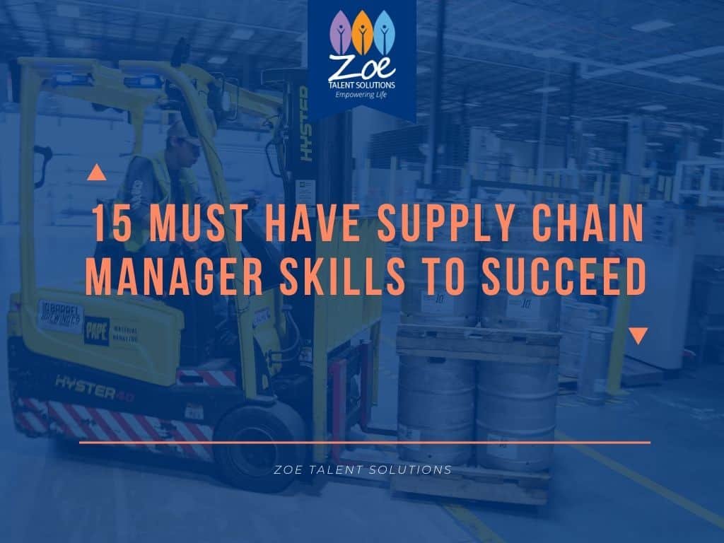 15 Must Have Supply Chain Manager Skills to Succeed - ZTS