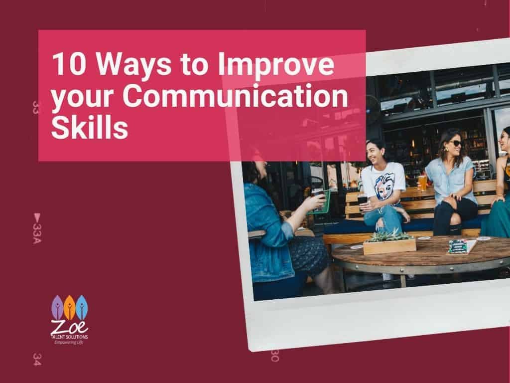 10 Ways to Improve your Communication Skills