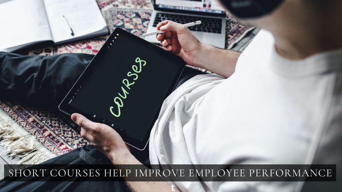 Short Courses Help Improve Employee Performance