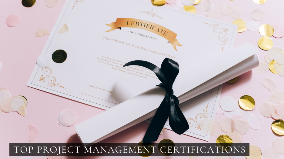 Top Project Management Certifications